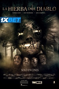 La Hierba del Diablo (2024) Hindi [Voice Over] Full Movie WEB-DL Watch Online