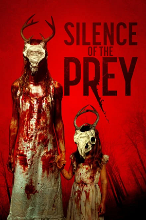 Silence of the Prey (2024) WEB-DL {English With Subtitles} Full Movie 480p [300MB] | 720p [800MB] | 1080p [1.7GB]