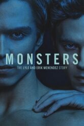 Monsters | NetFlix (2024) Season 1 Dual Audio {Hindi-English} 480p 720p 1080p WEB-DL