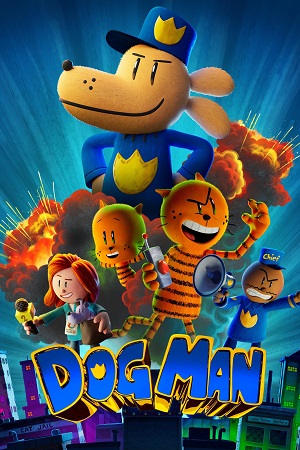 Dog Man (2025) {English with Subtitles} Full Movie WEB-DL 480p [300MB] | 720p [750MB] | 1080p [5.5GB]